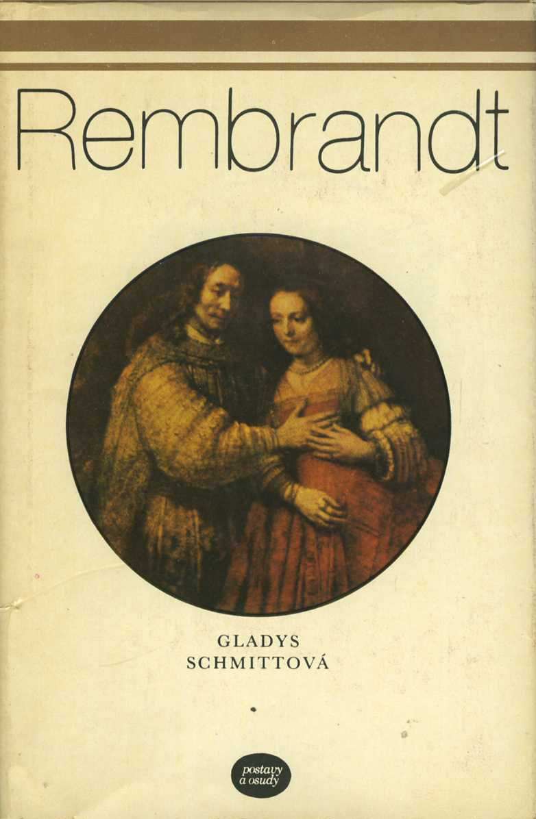 Rembrandt (Gladys Schmittová)