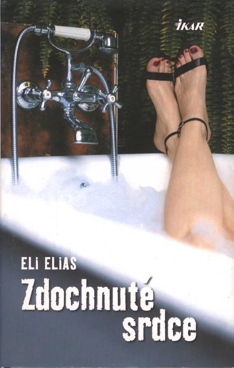 Zdochnuté srdce (Eli Elias)