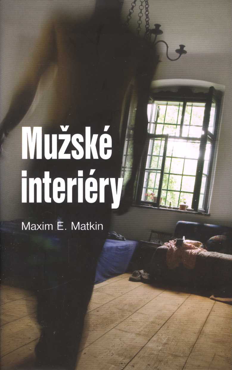 Mužské interiéry (Maxim E. Matkin)