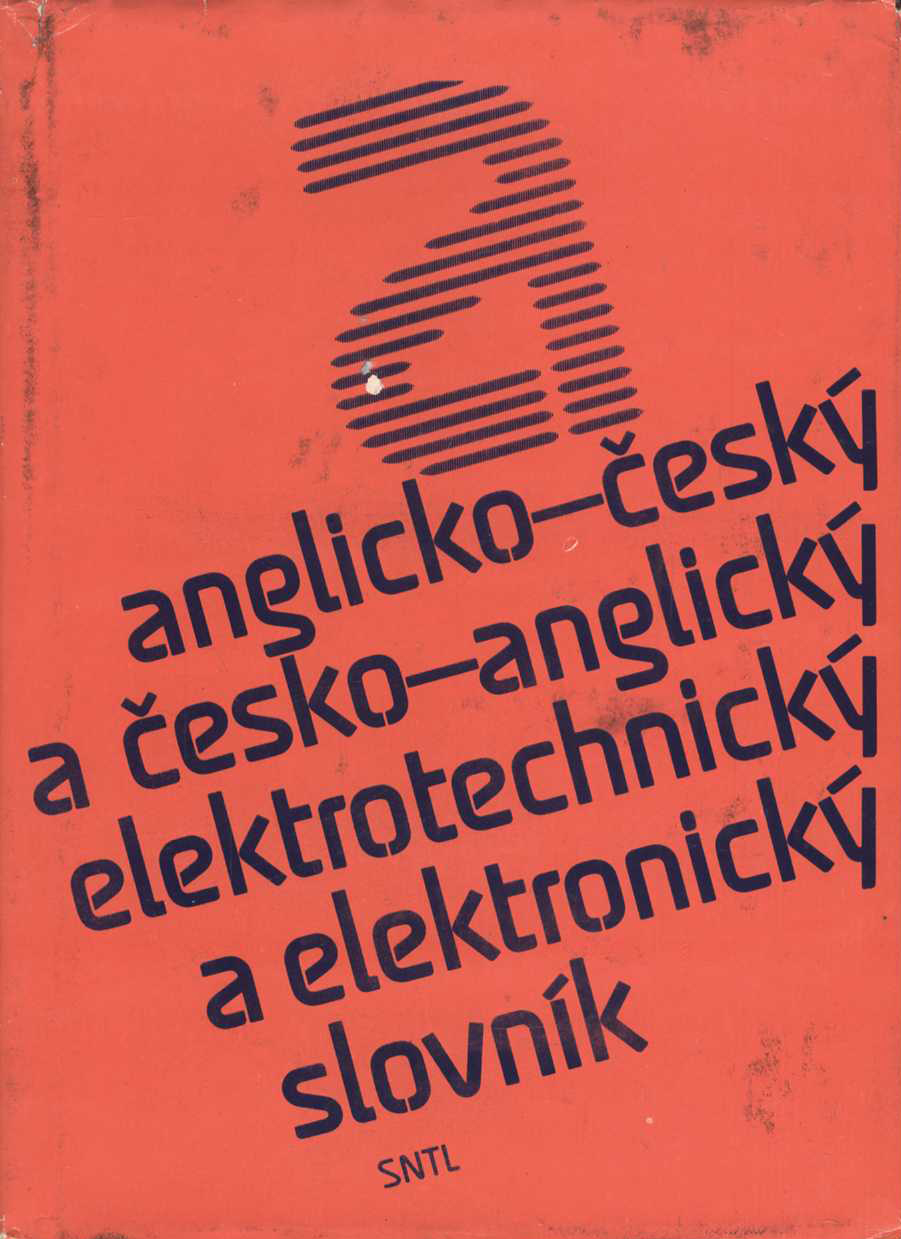 Anglicko-český a česko-anglický elektrotechnický a elektronický slovník