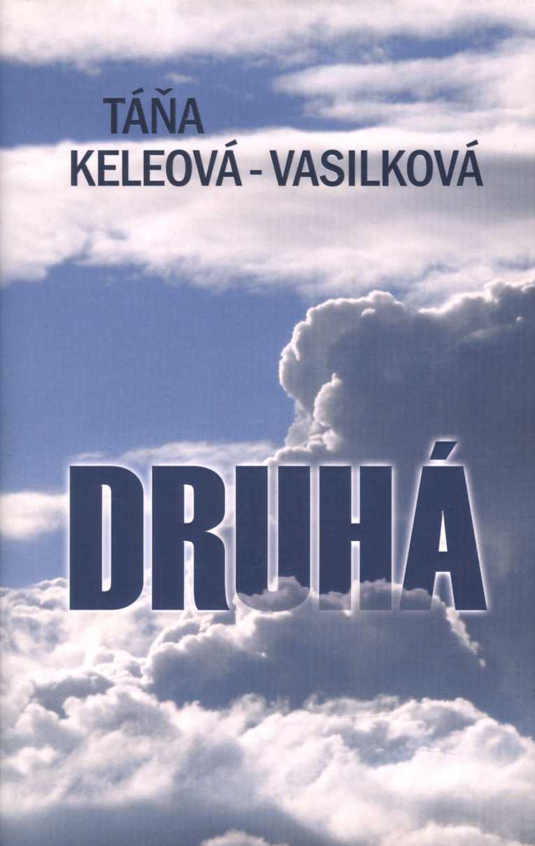 Druhá (Táňa Keleová-Vasilková)
