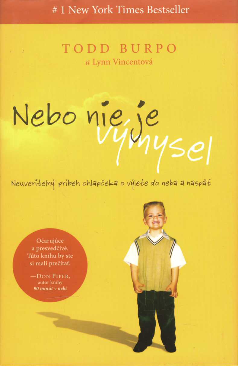 Nebo nie je výmysel (Todd Burpo, Lynn Vincent)