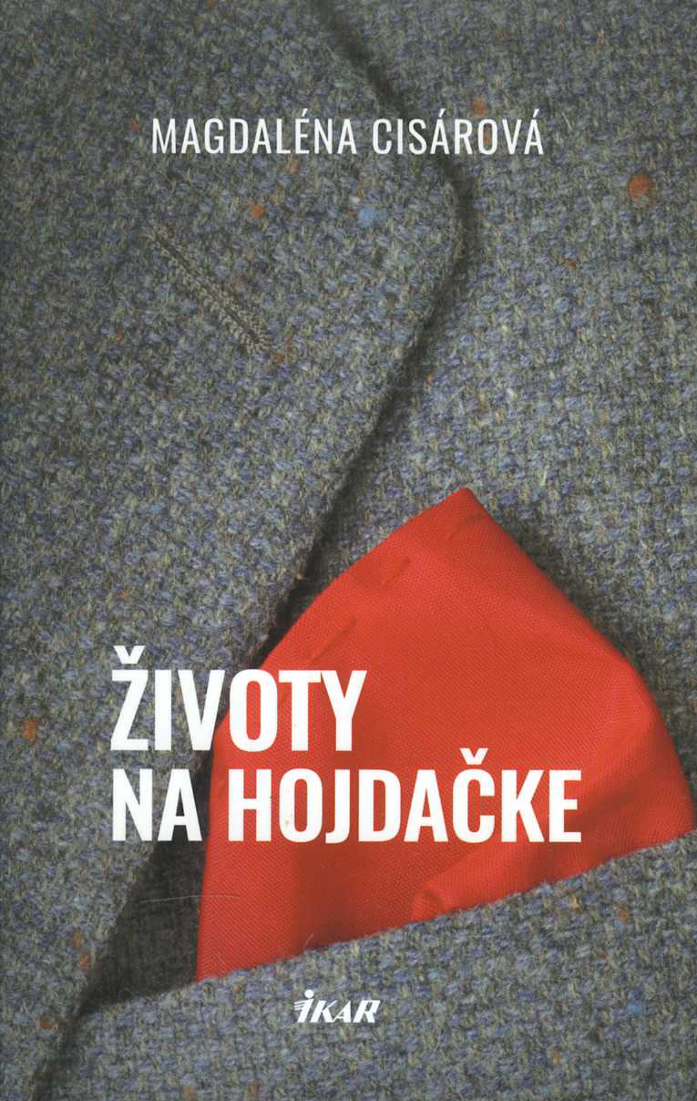 Životy na hojdačke (Magdaléna Cisárová)