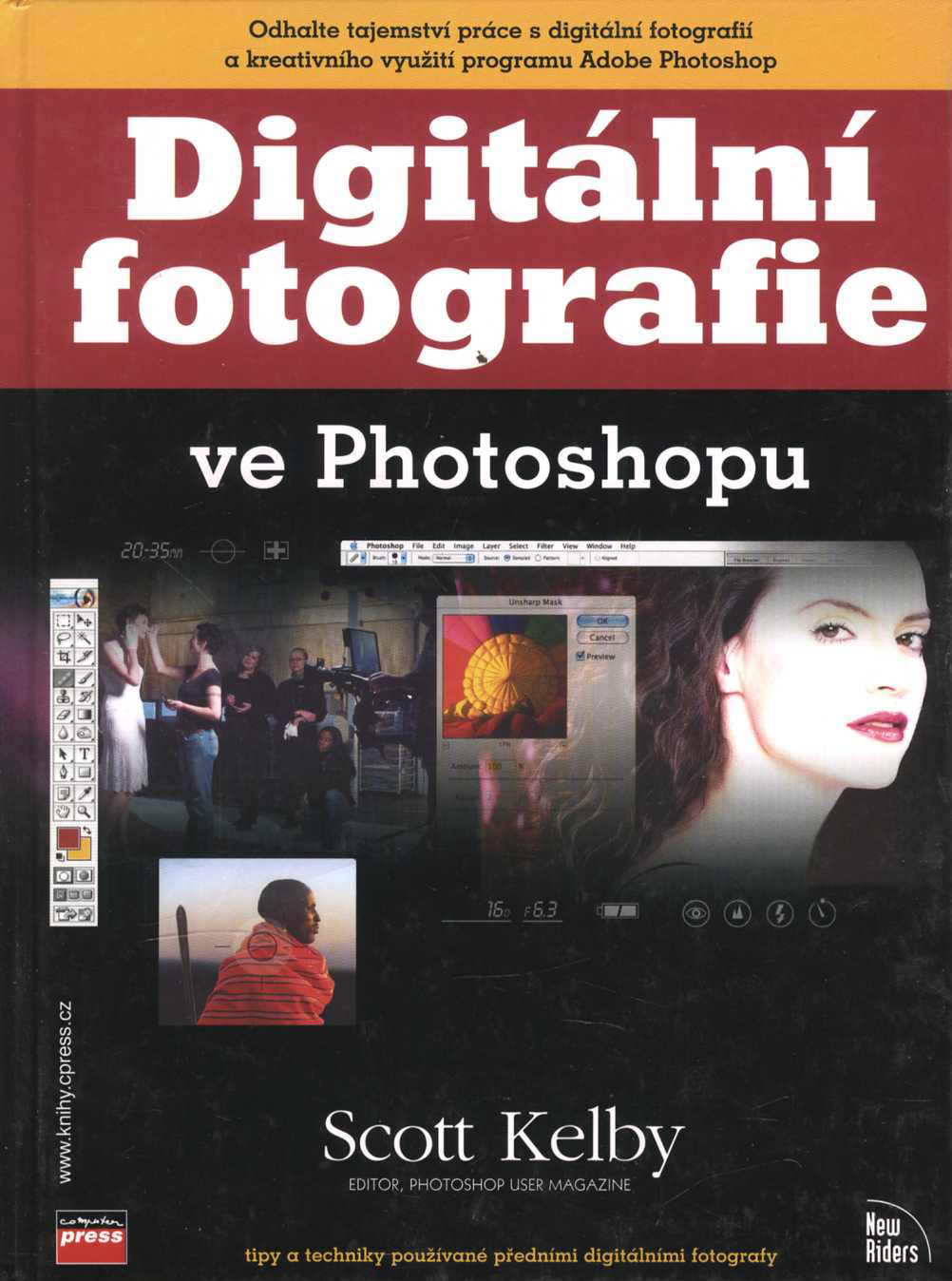 Digitální fotografie ve Photoshopu (Scott Kelby)