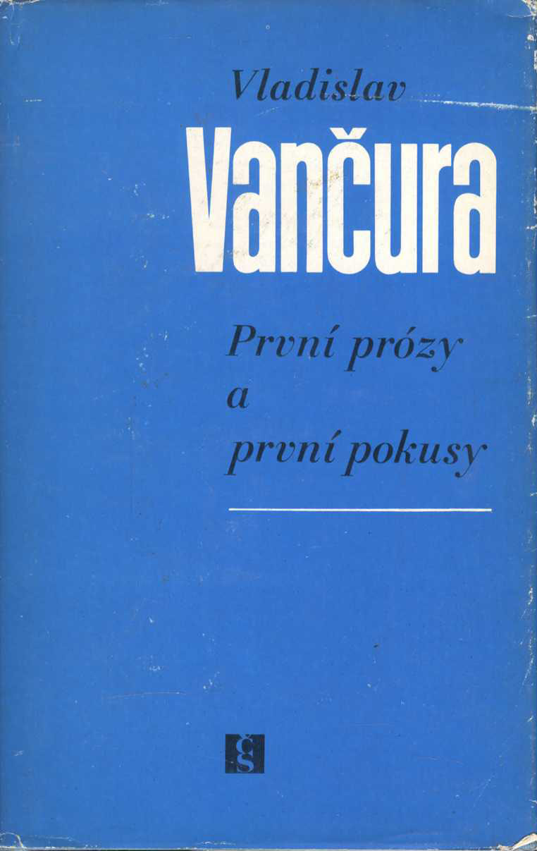 První prózy a první pokusy (Vladislav Vančura)