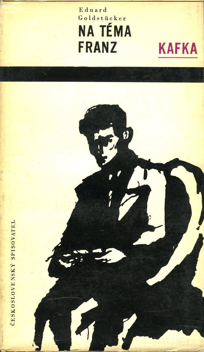 Na téma Franz Kafka (Eduard Goldstücker)