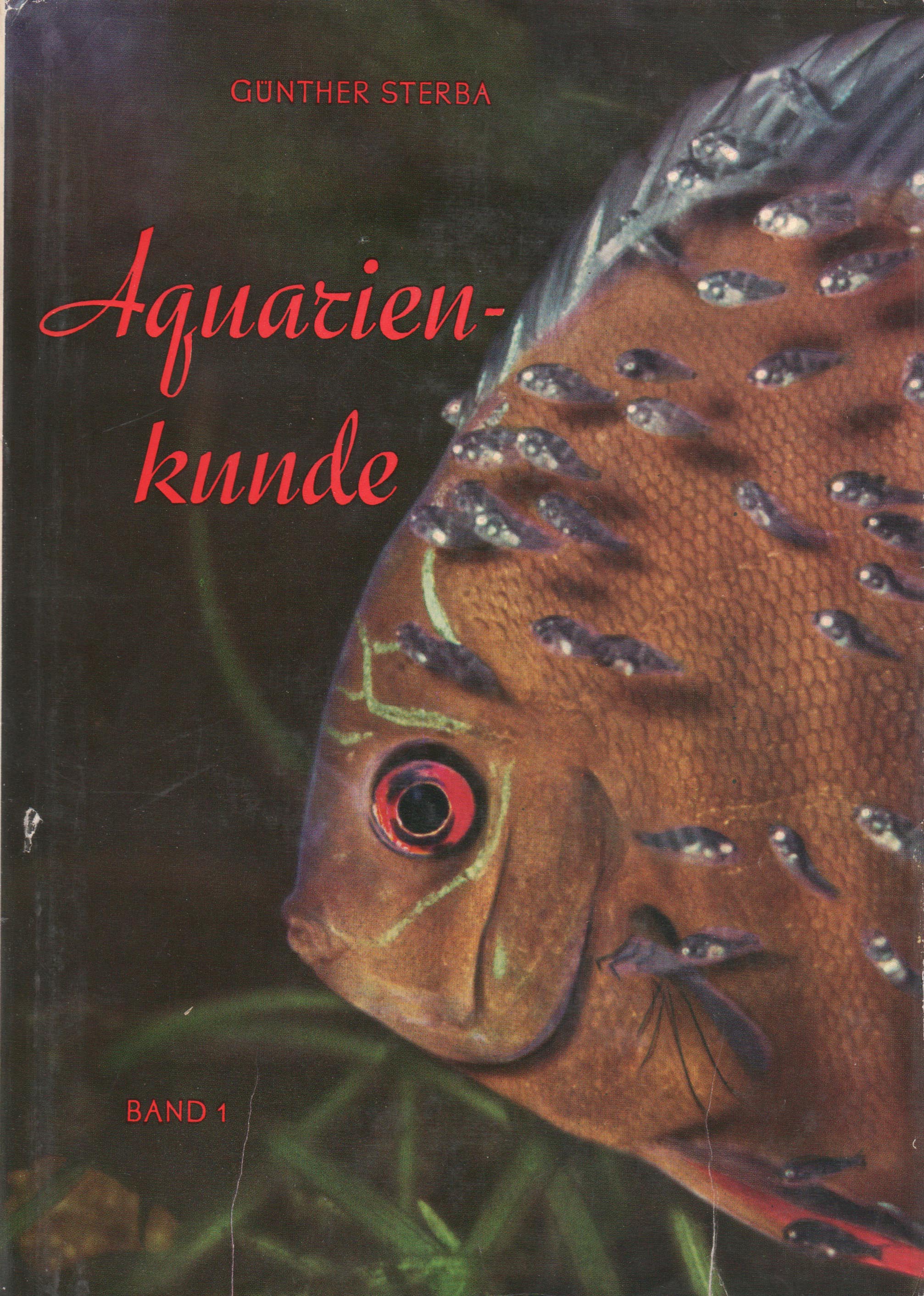 Aquarienkunde (Günther Sterba)