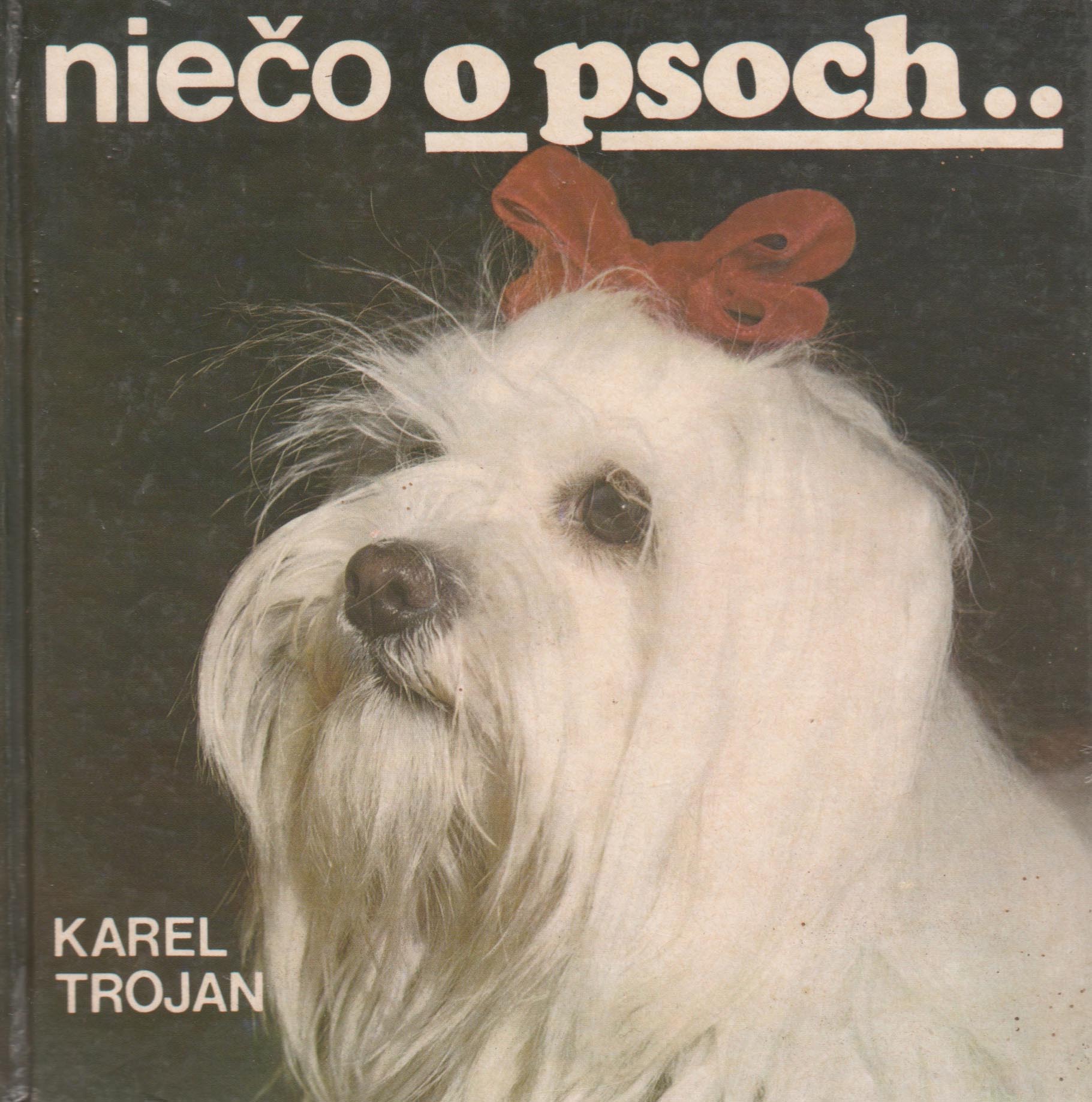 Niečo o psoch (Karel Trojan)