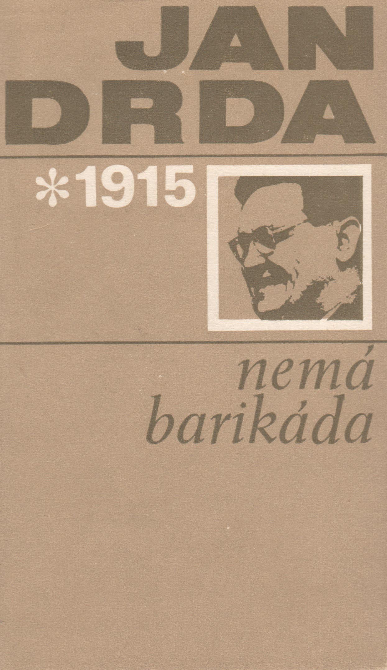 Nemá barikáda (Jan Drda)