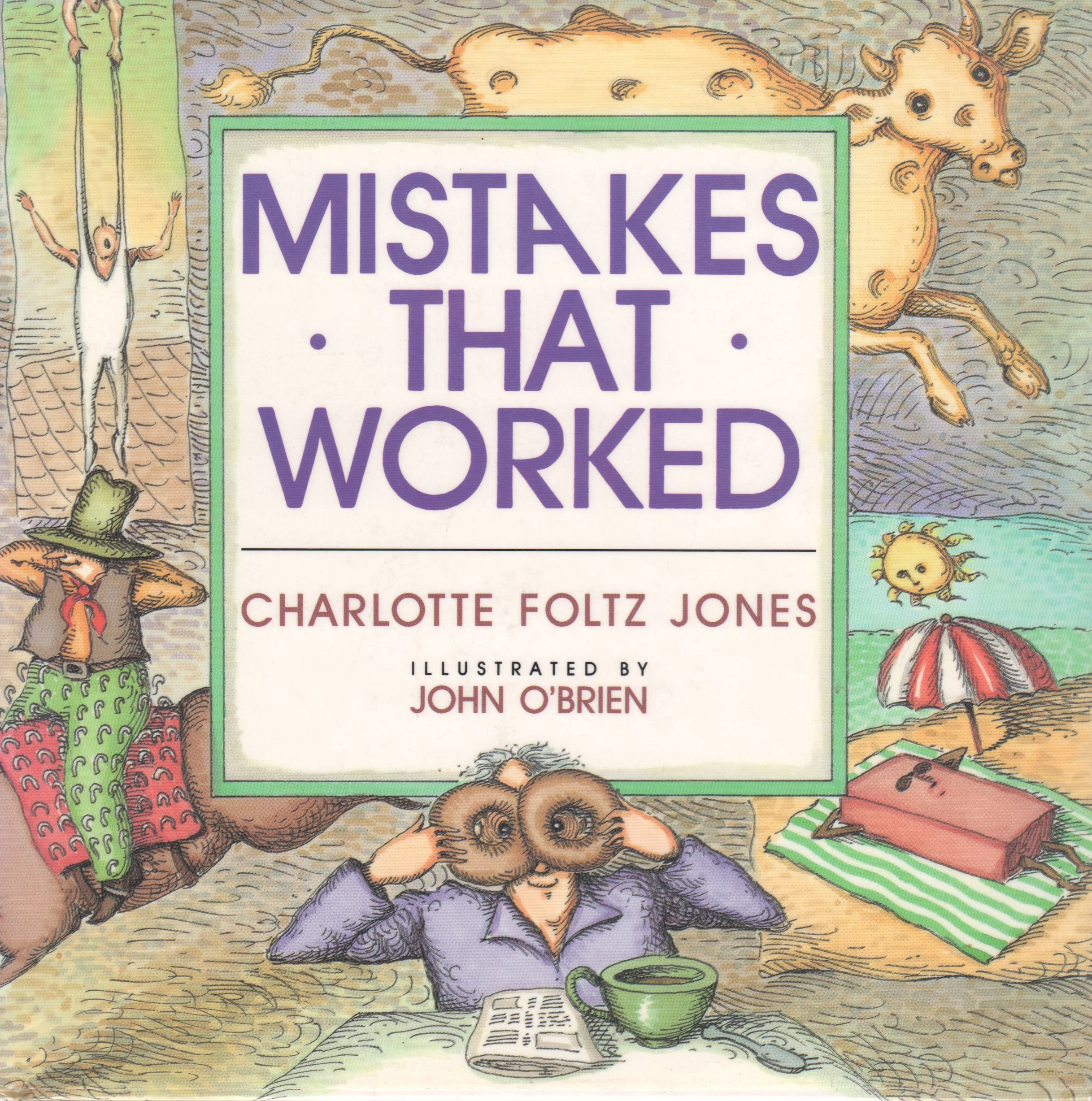 Mistakes That Worked (Charlotte Foltz Jones)