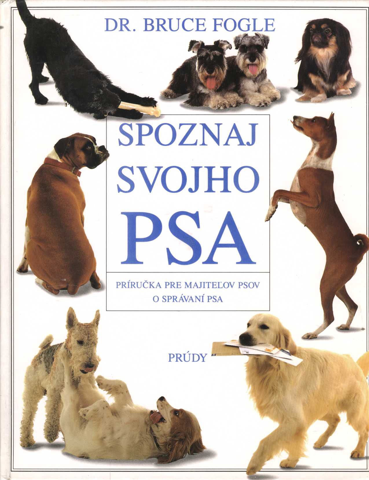 Spoznaj svojho psa (Bruce Fogle)