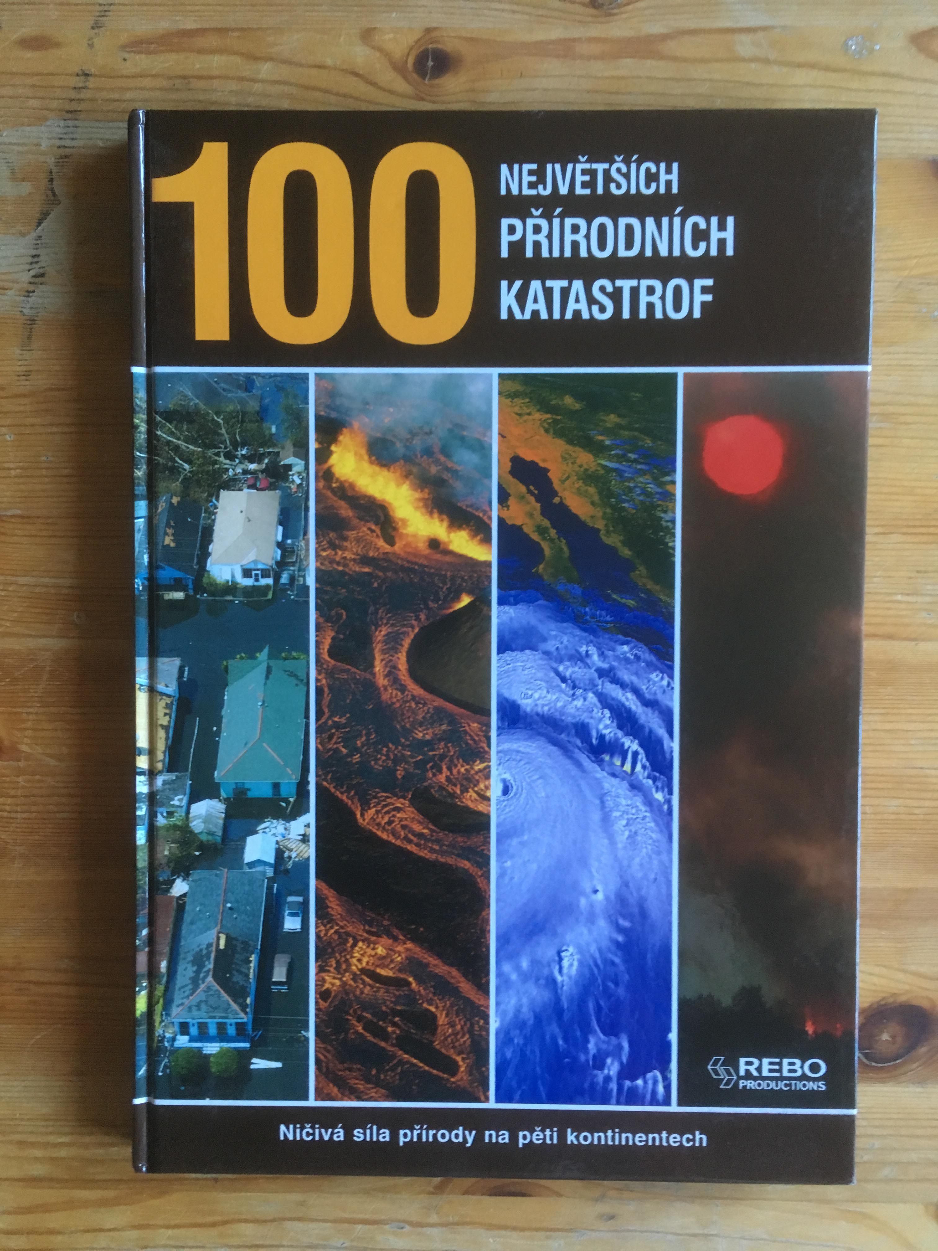 100 největších přírodních katastrof