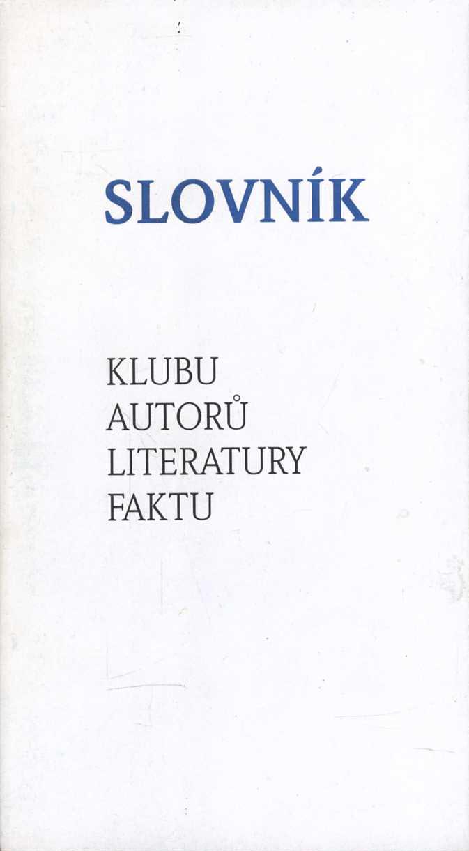 Slovník Klubu autorů literatury faktu