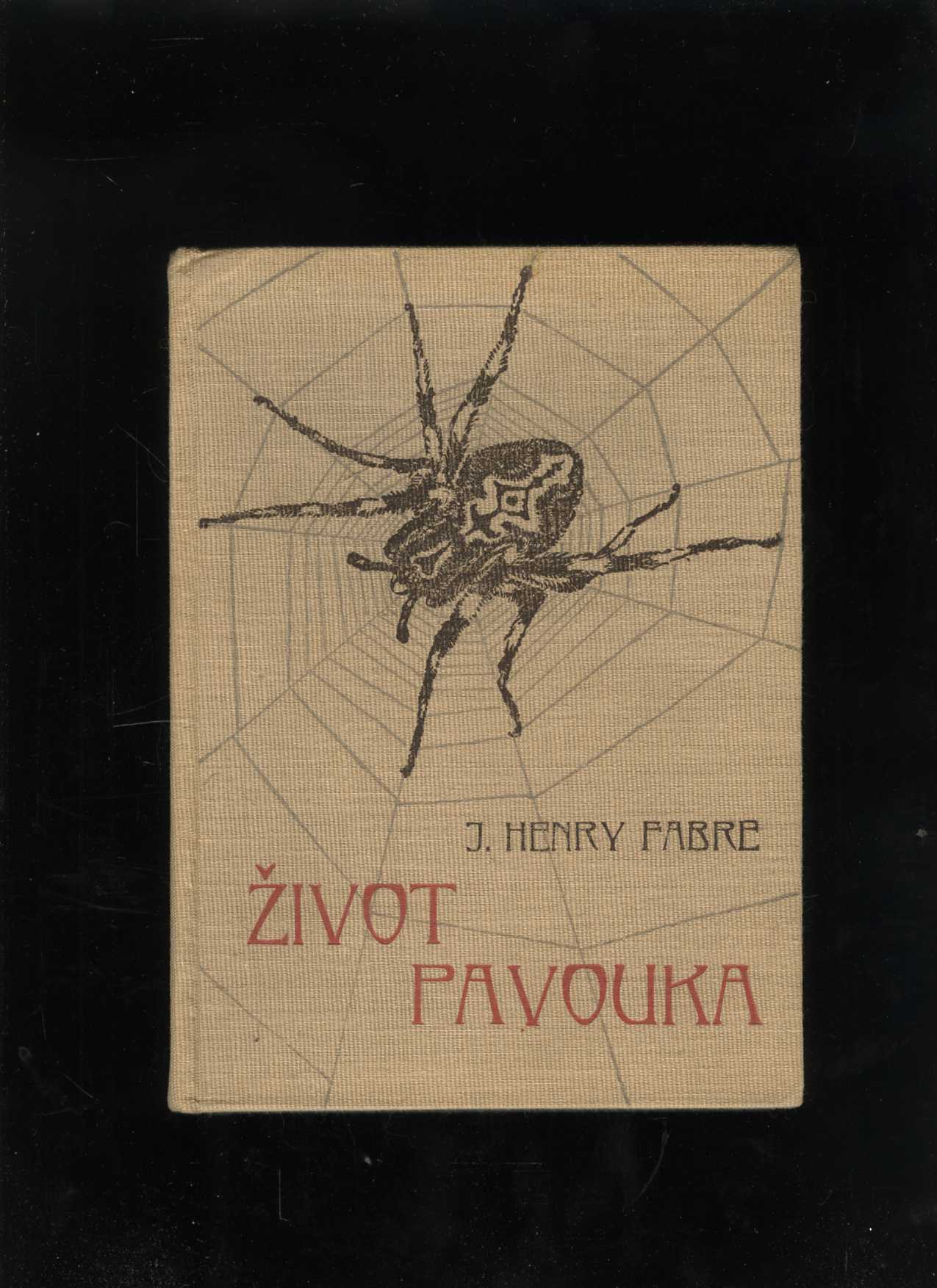 Život pavouka (Jean Henri Fabre)