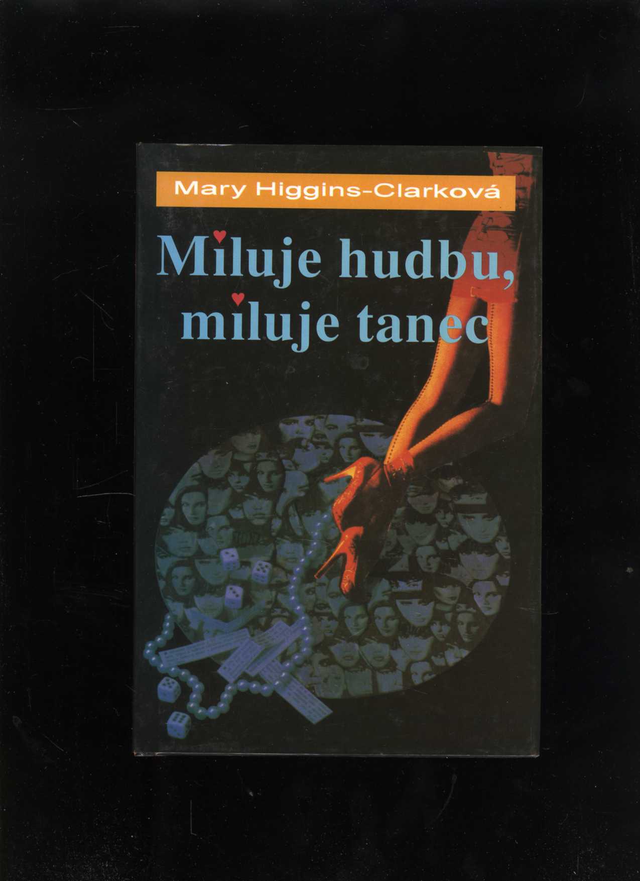 Miluje hudbu, miluje tanec (Mary Higgins Clarková)