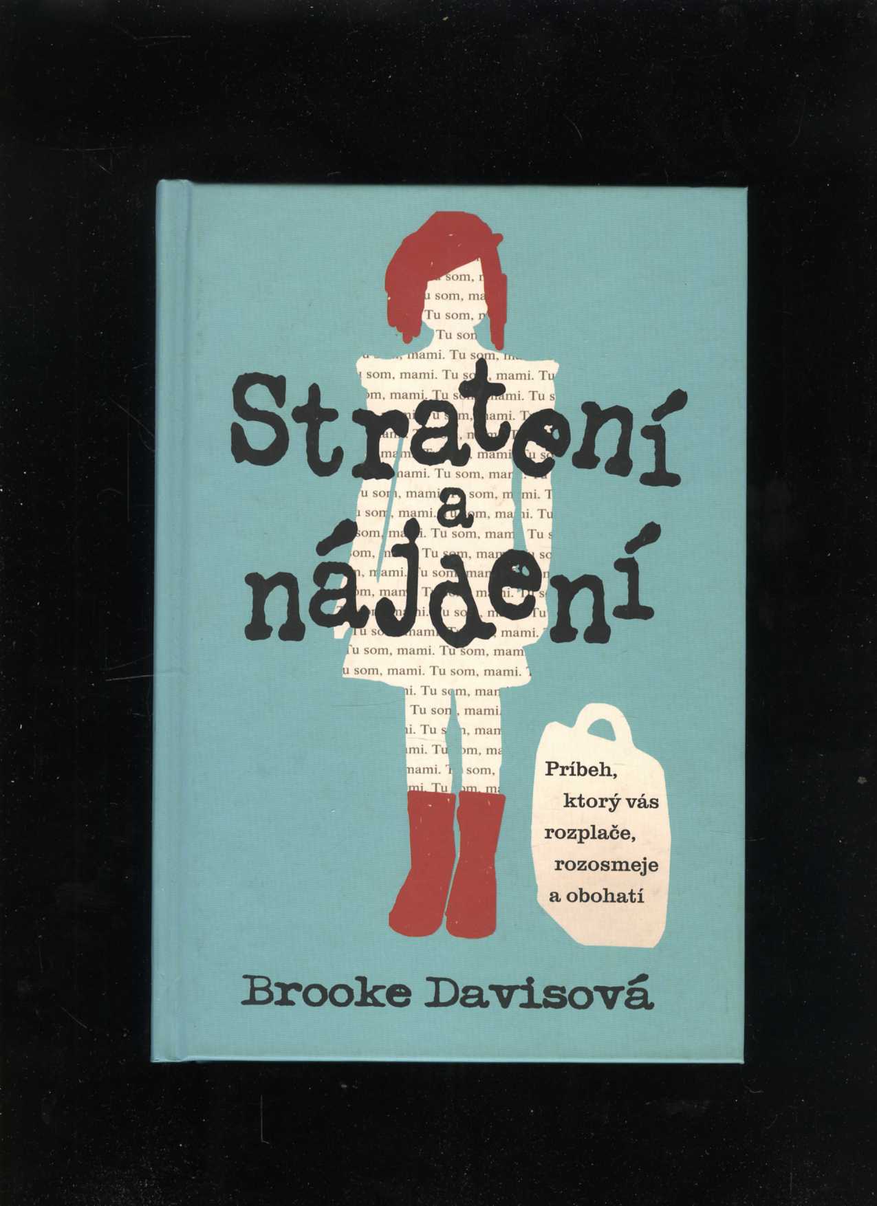 Stratení a nájdení (Brooke Davis)