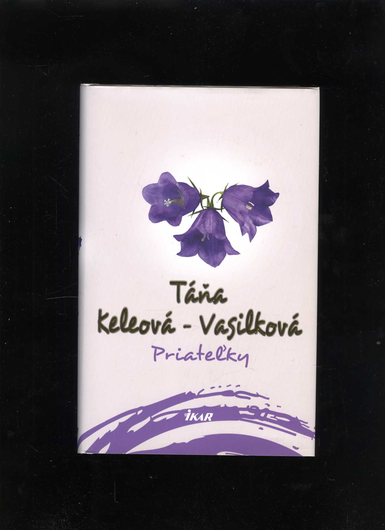 Priateľky (Táňa Keleová-Vasilková)