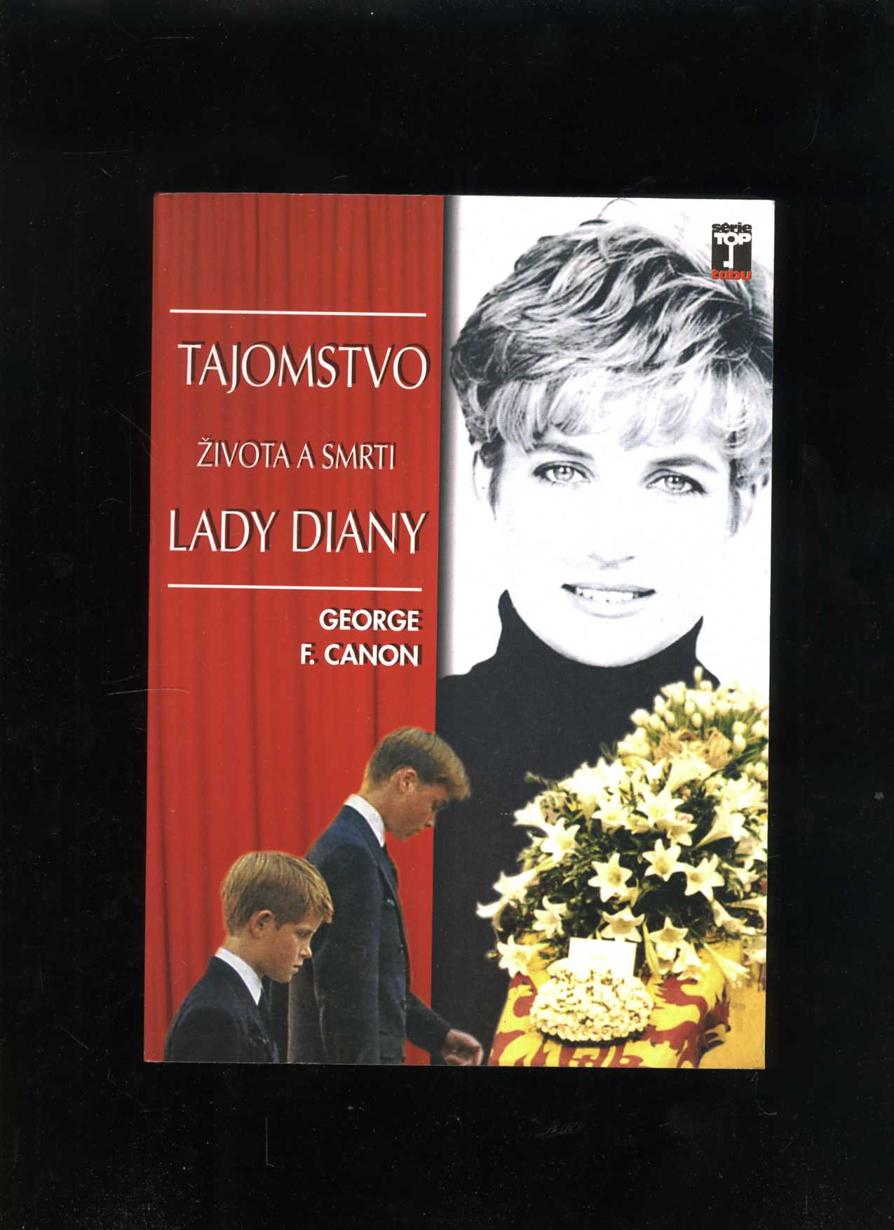 Tajomstvo života a smrti Lady Diany (George F. Canon)