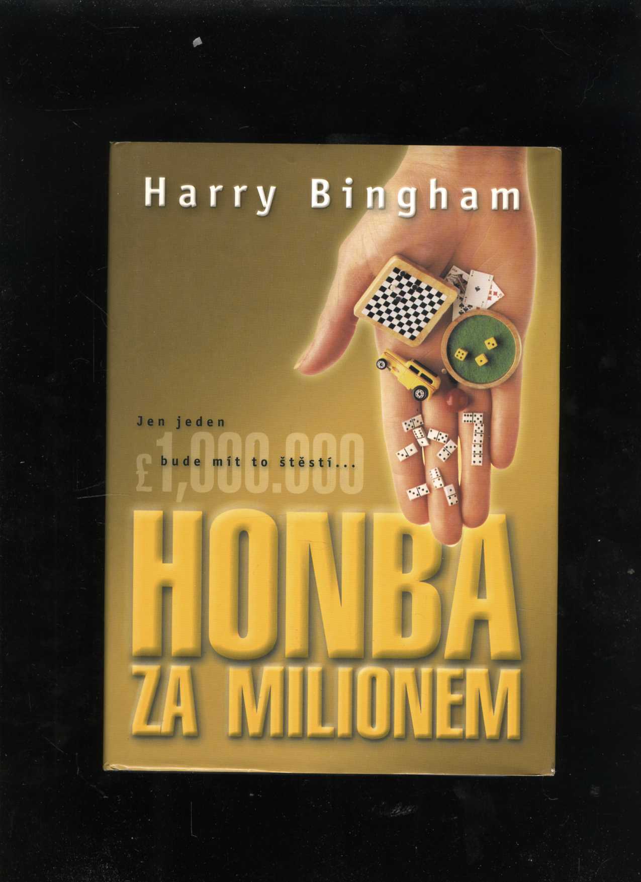 Honba za milionem (Harry Bingham)