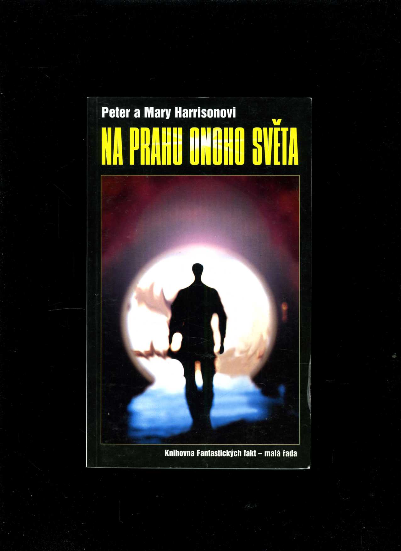 Na prahu onoho světa (Peter Harrison, Mary Harrison)