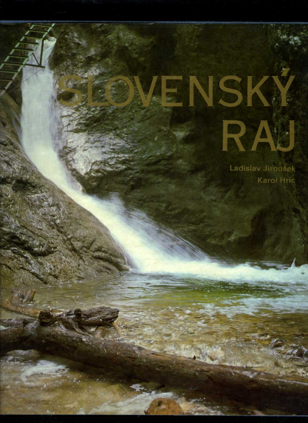 Slovenský raj (Ladislav Jiroušek, Karol Hric)