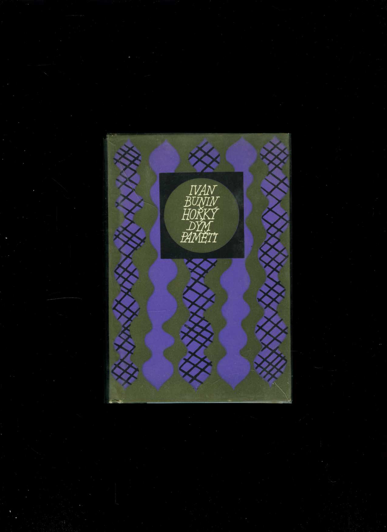 Hořký dým paměti (Ivan Bunin)