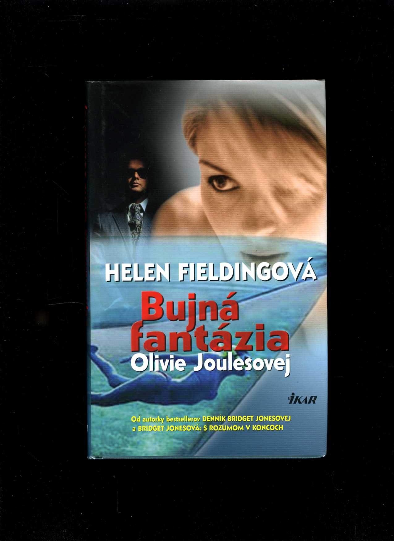 Bujná fantázia Olivie Joulesovej (Helen Fieldingová)