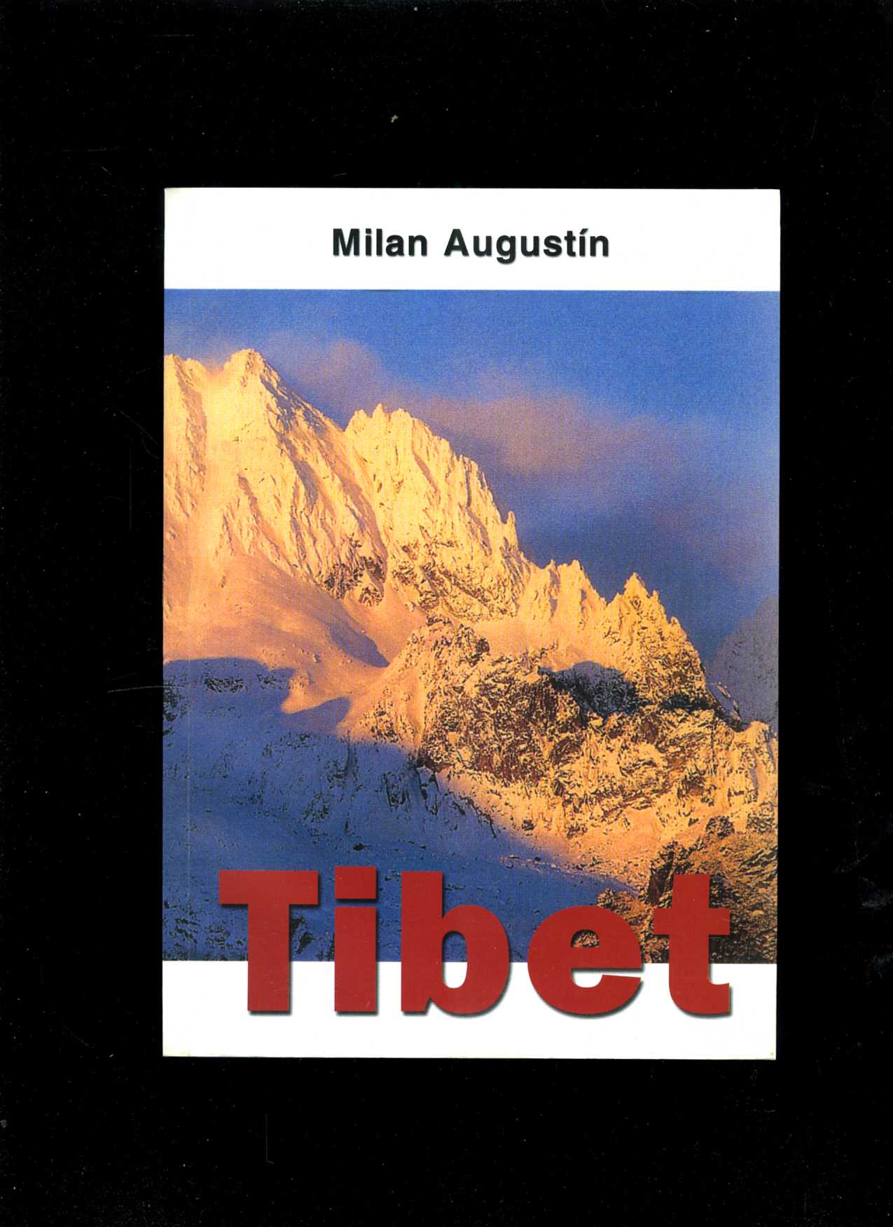 Tibet (Milan Augustín)