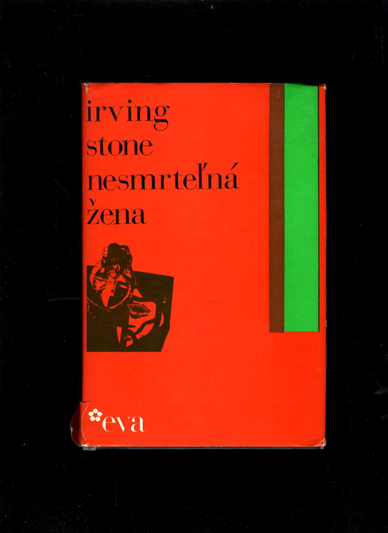 Nesmrteľná žena (Irving Stone)