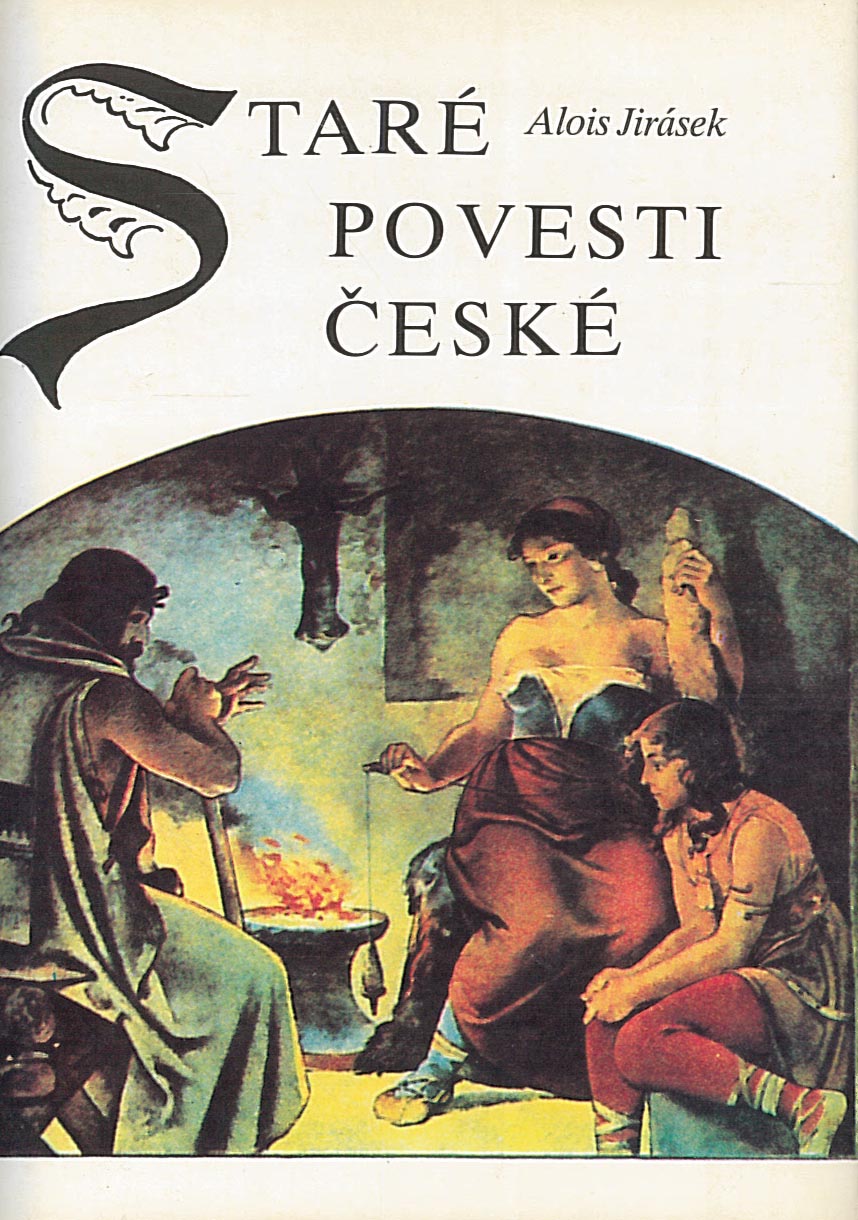 Staré povesti české (Alois Jirásek)