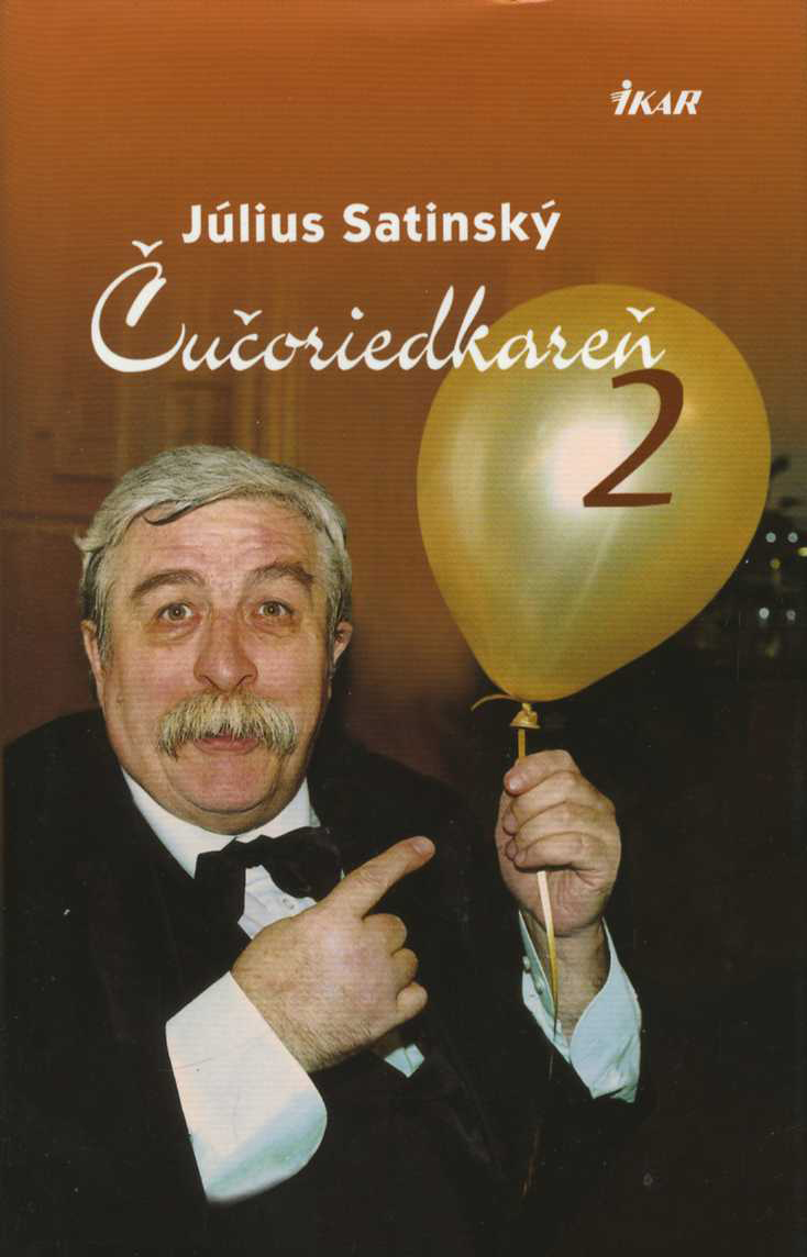 Čučoriedkareň 2 (Július Satinský)