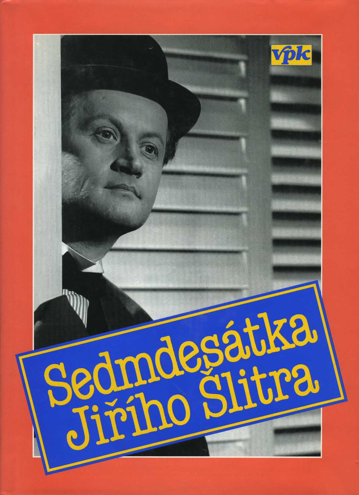 Sedmdesátka Jiřího Šlitra