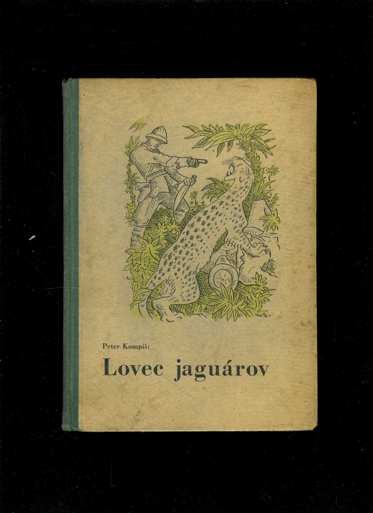 Lovec jaguárov (Peter Kompiš)