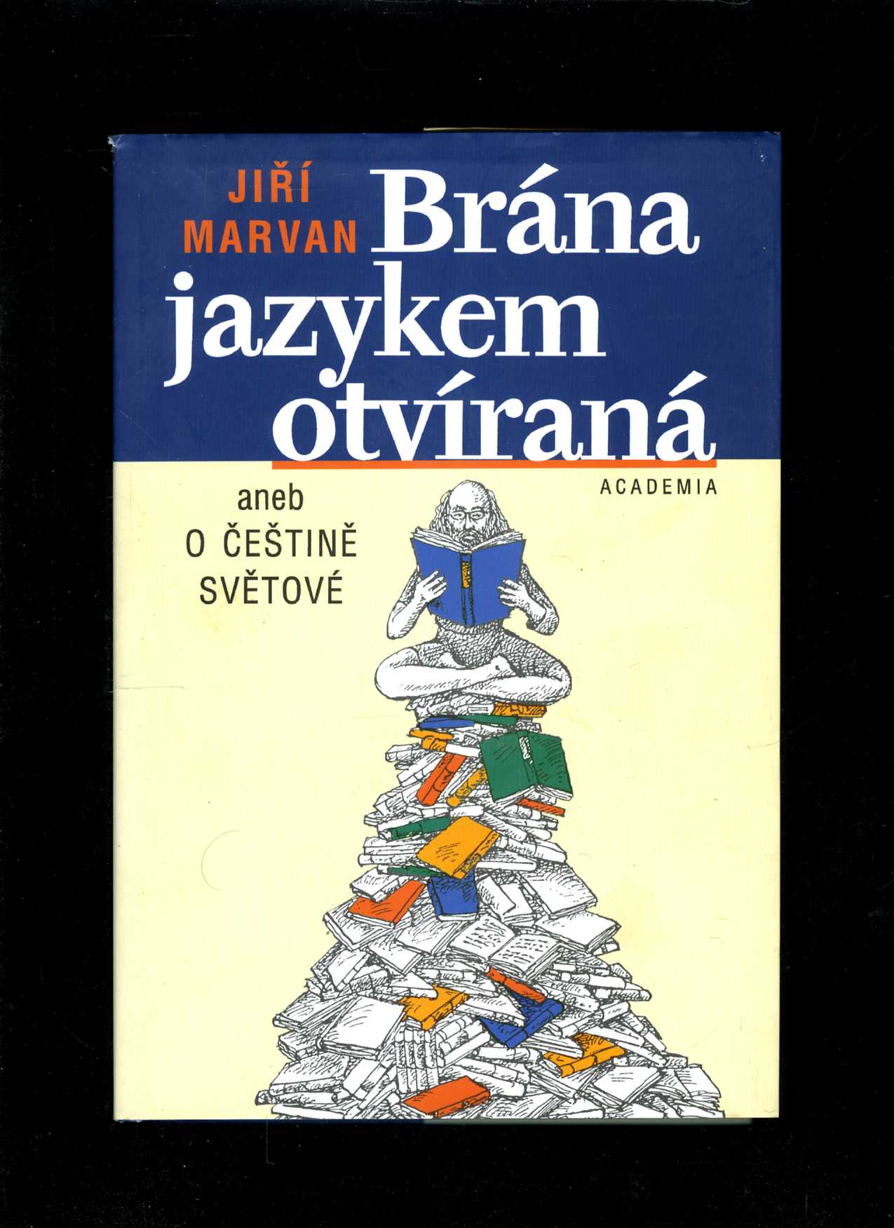 Brána jazykem otvíraná (Jiří Marvan)