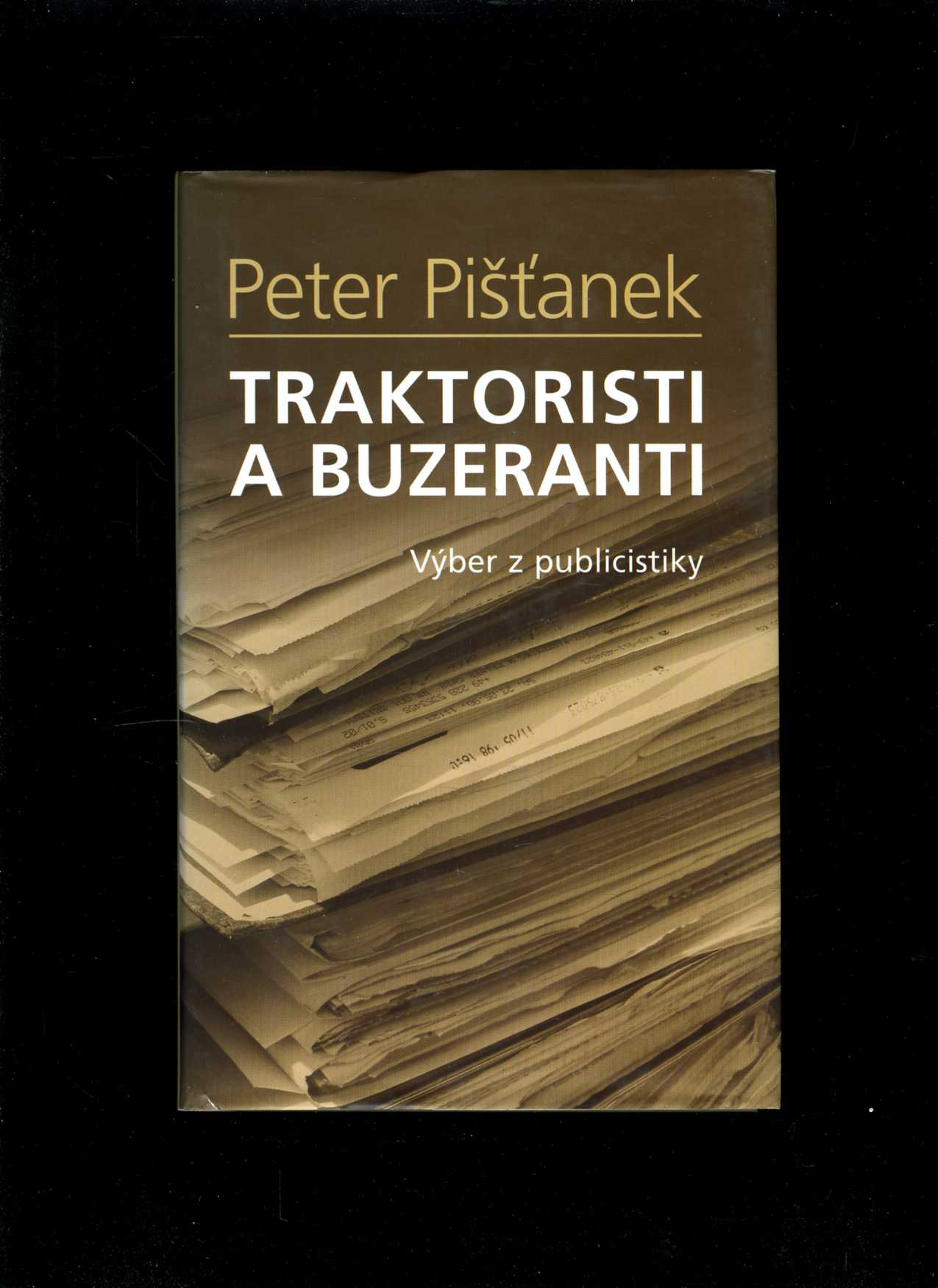 Traktoristi a buzeranti (Peter Pišťanek)