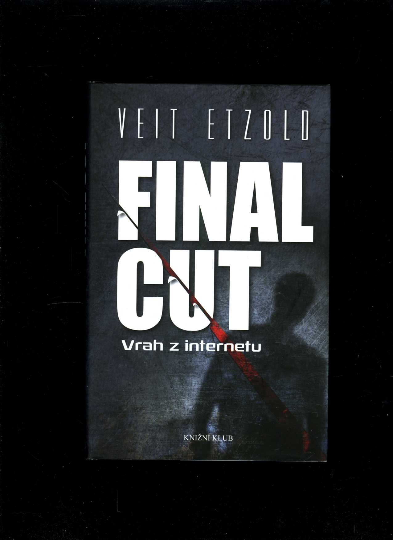 Final Cut (Veit Etzold)