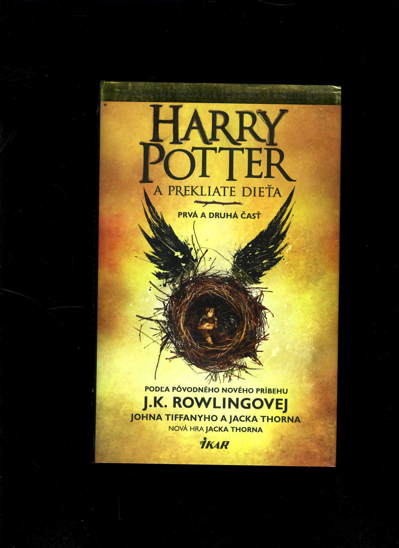 Harry Potter a Prekliate dieťa (J.K. Rowling, Jack Thorne, John Tiffany)