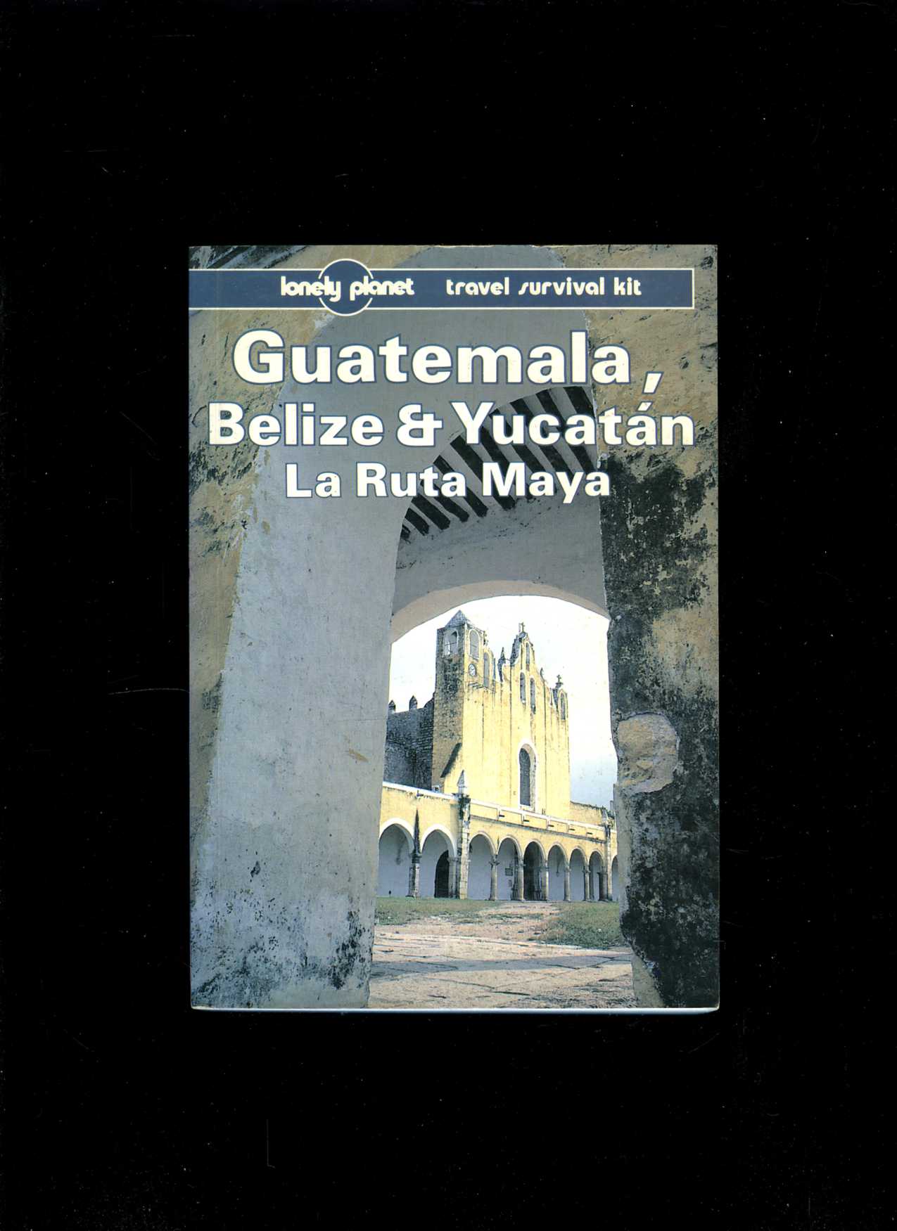 Guatemala Belize & Yucatán