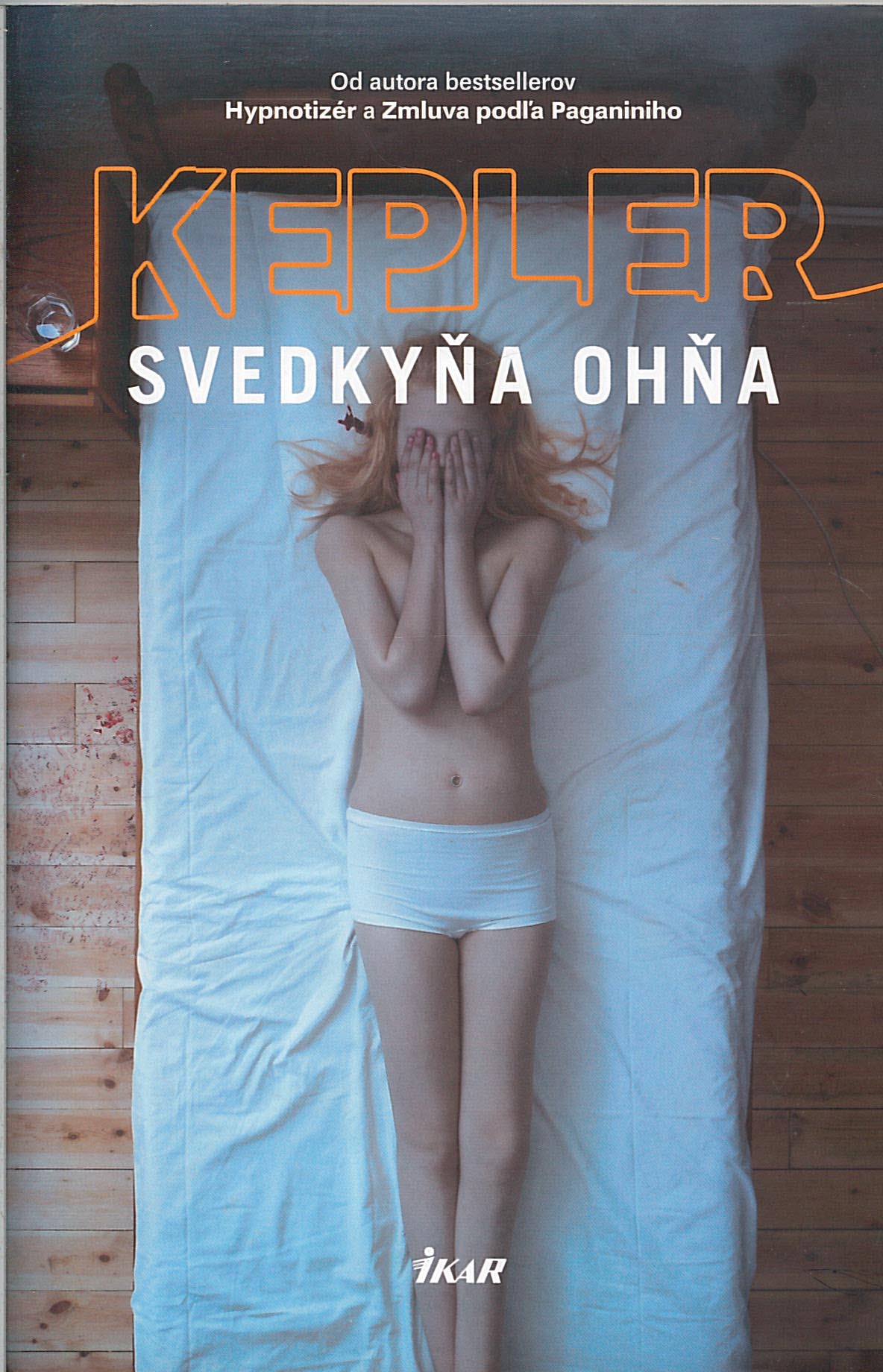 Svedkyňa ohňa (Lars Kepler)