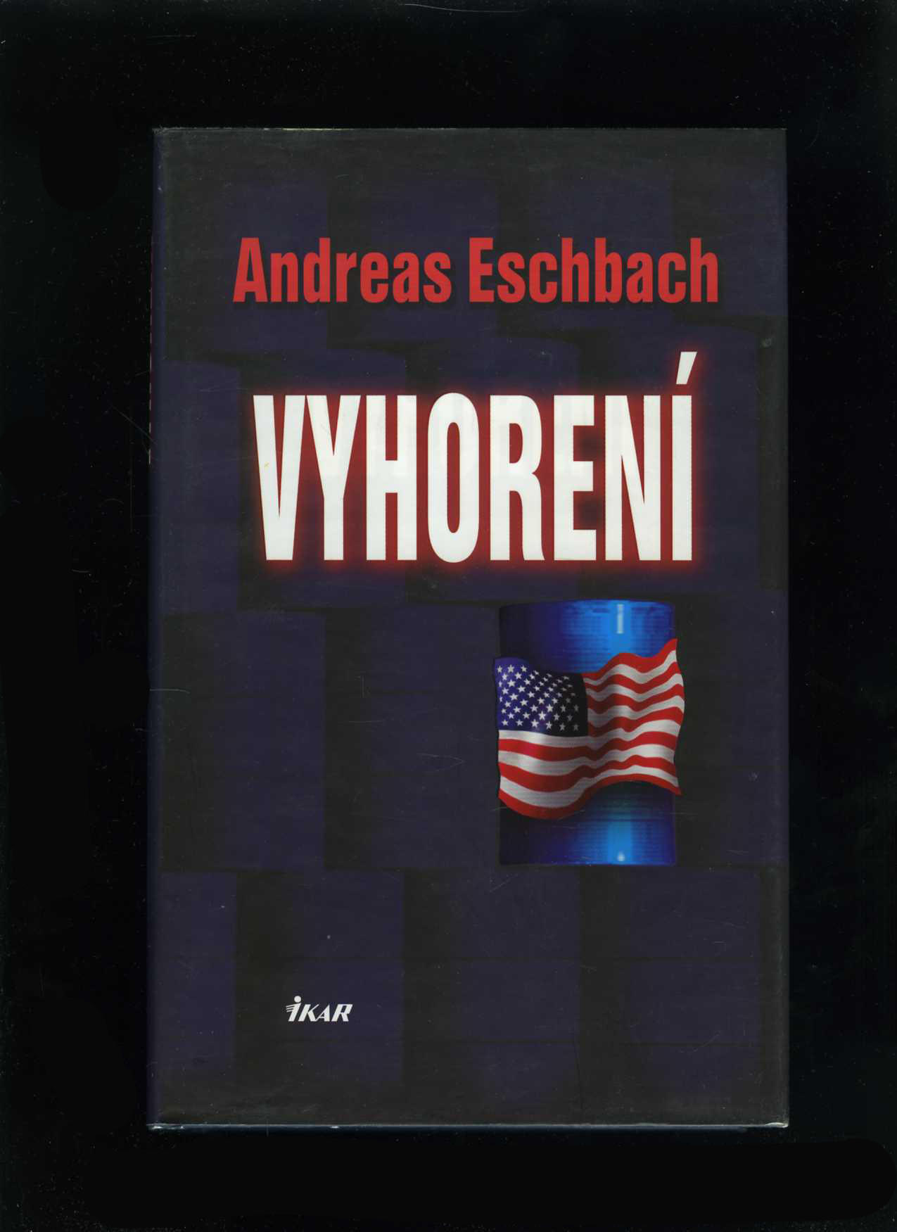 Vyhorení (Andreas Eschbach)