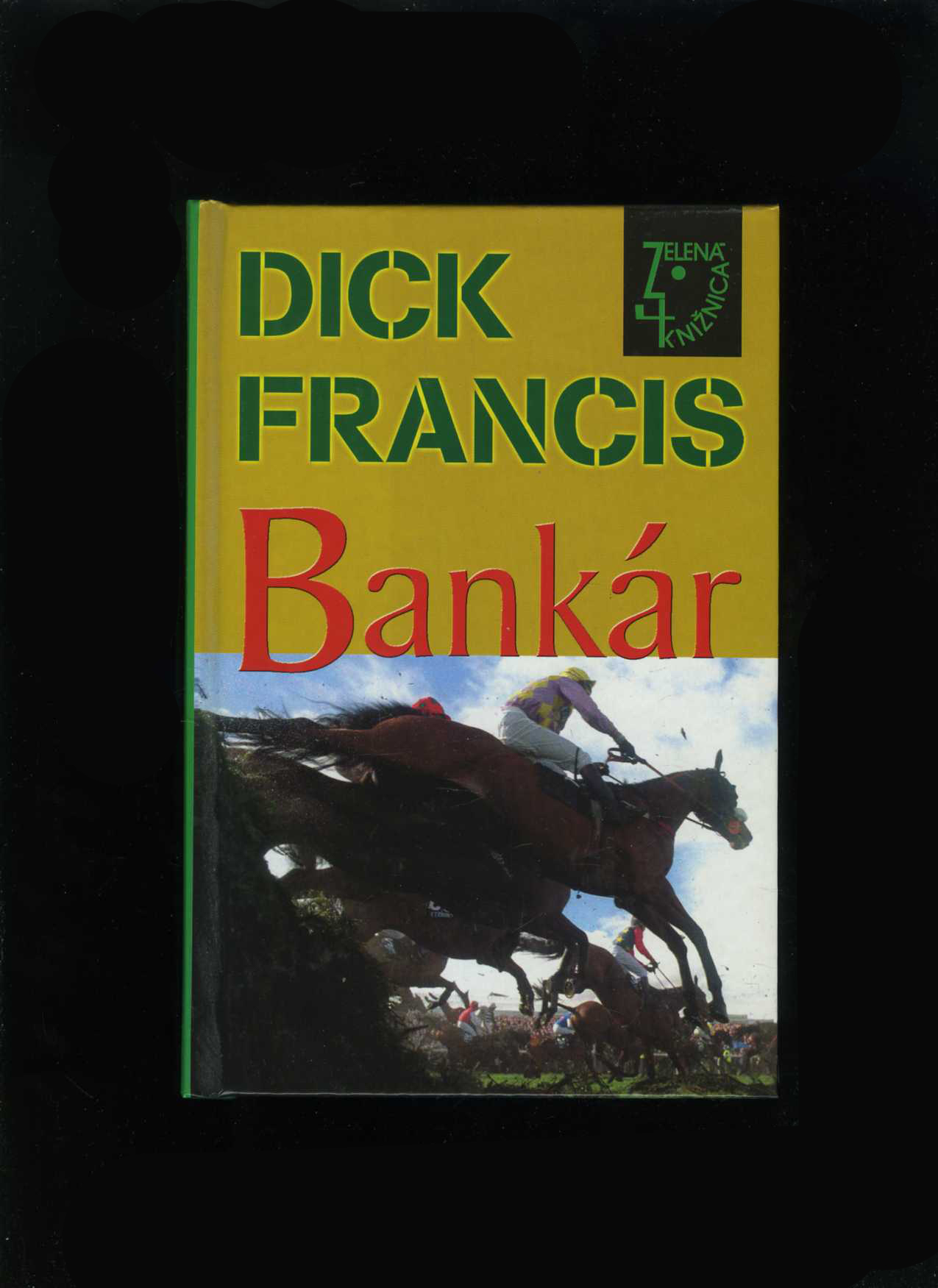 Bankár (Dick Francis)