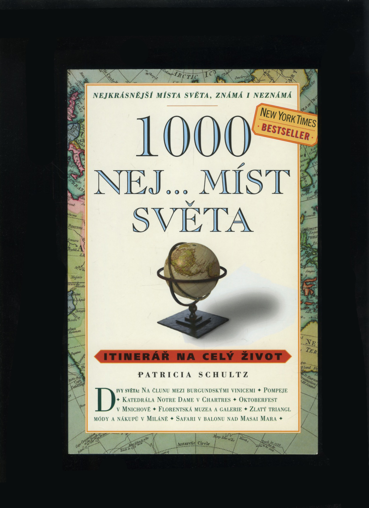 1000 nej... míst světa (Patricia Schultzová)