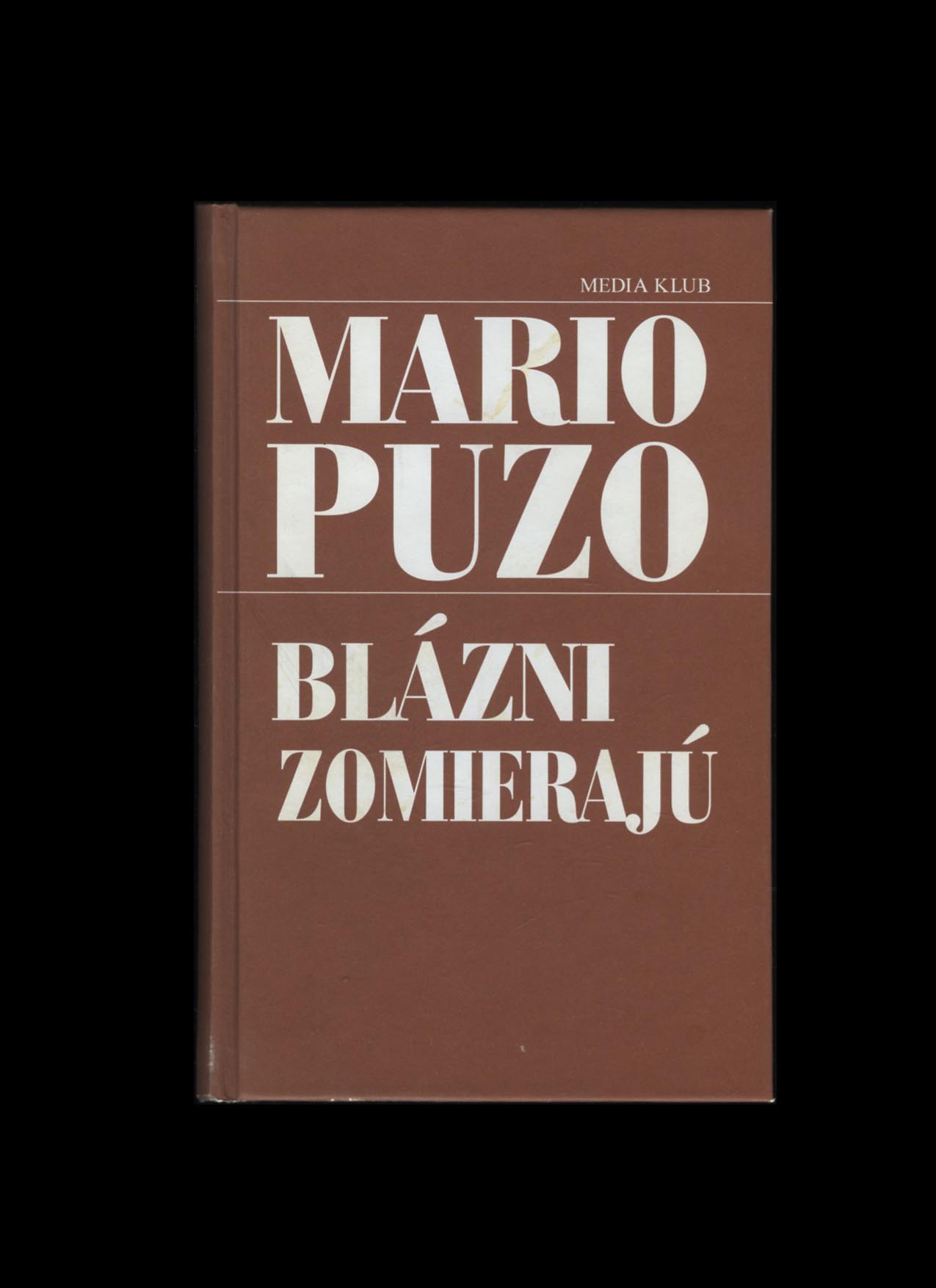 Blázni zomierajú (Mario Puzo)