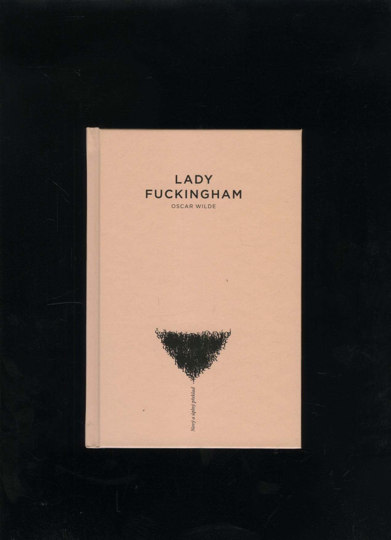 Lady Fuckingham (Oscar Wilde)