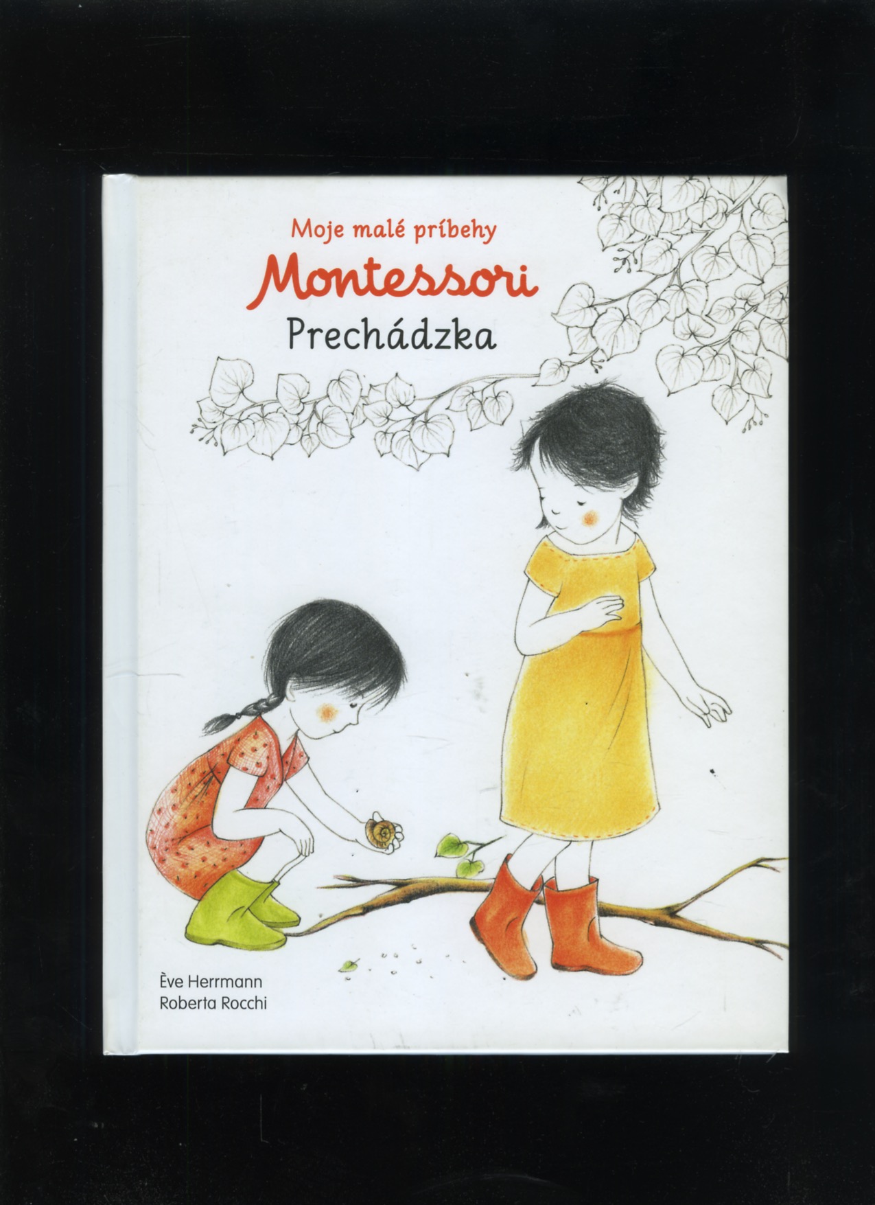 Moje malé príbehy Montessori - Prechádzka