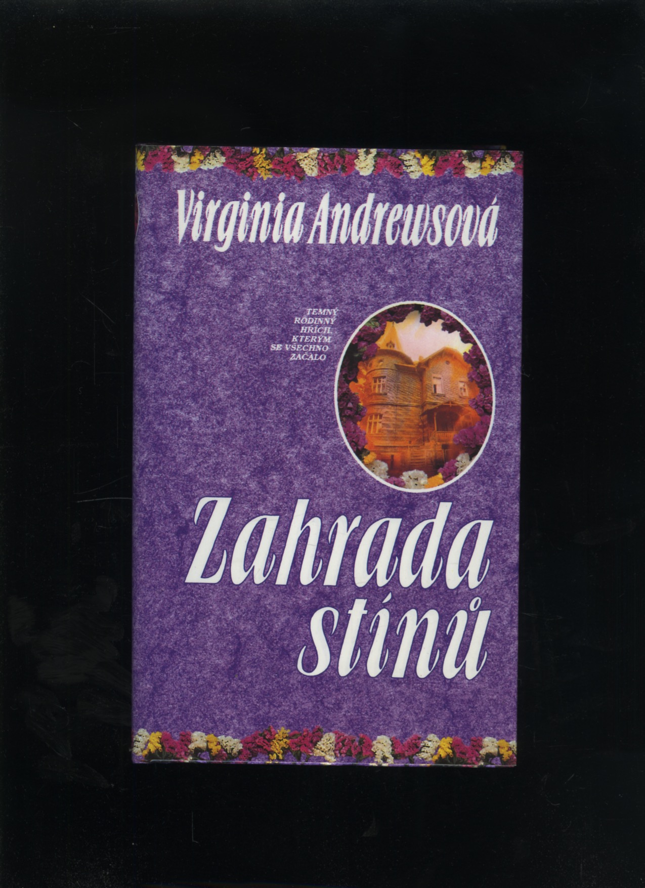 Zahrada stínů (Virginia Andrewsová)