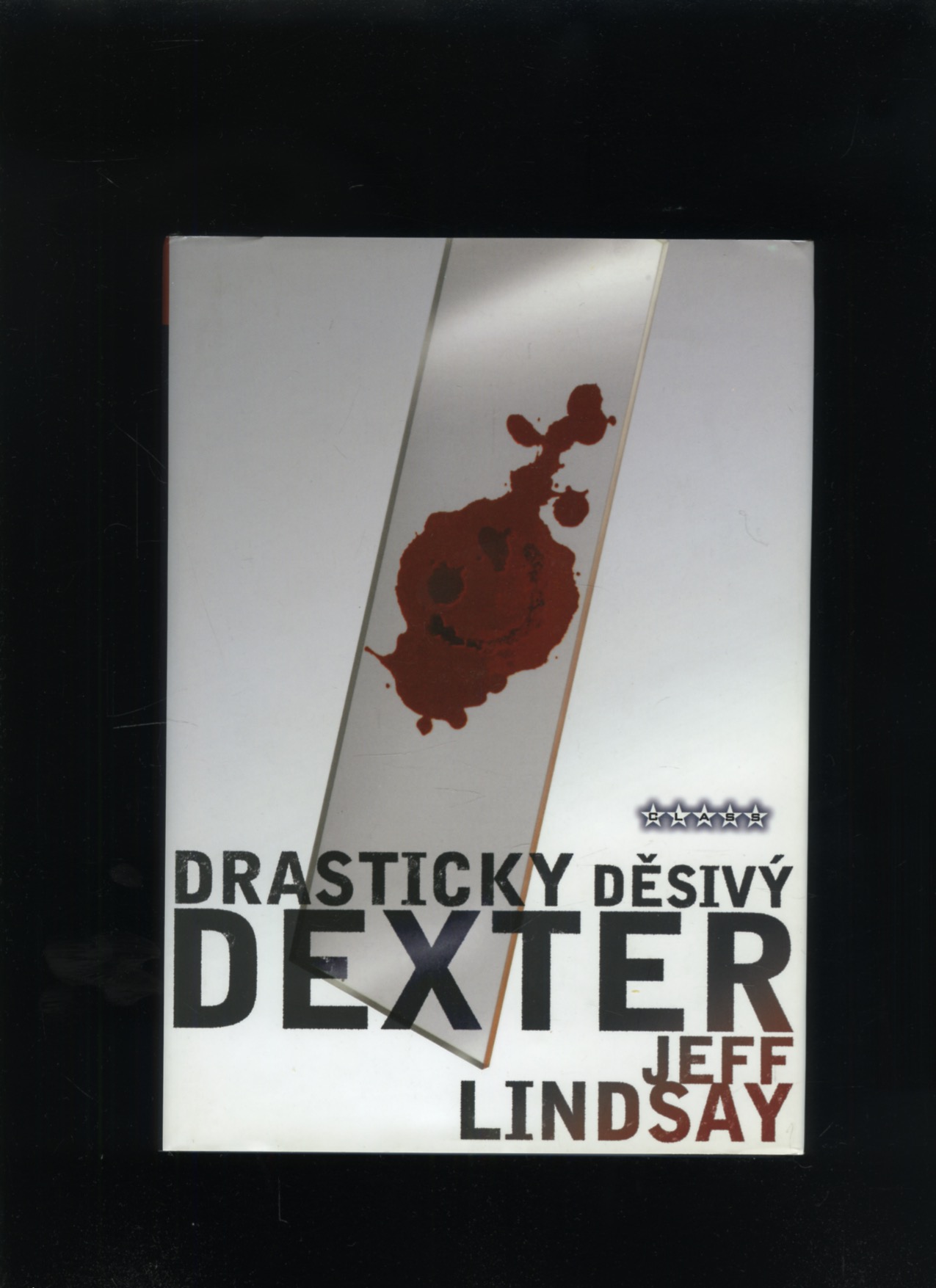 Drasticky děsivý Dexter (Jeffrey Lindsay)