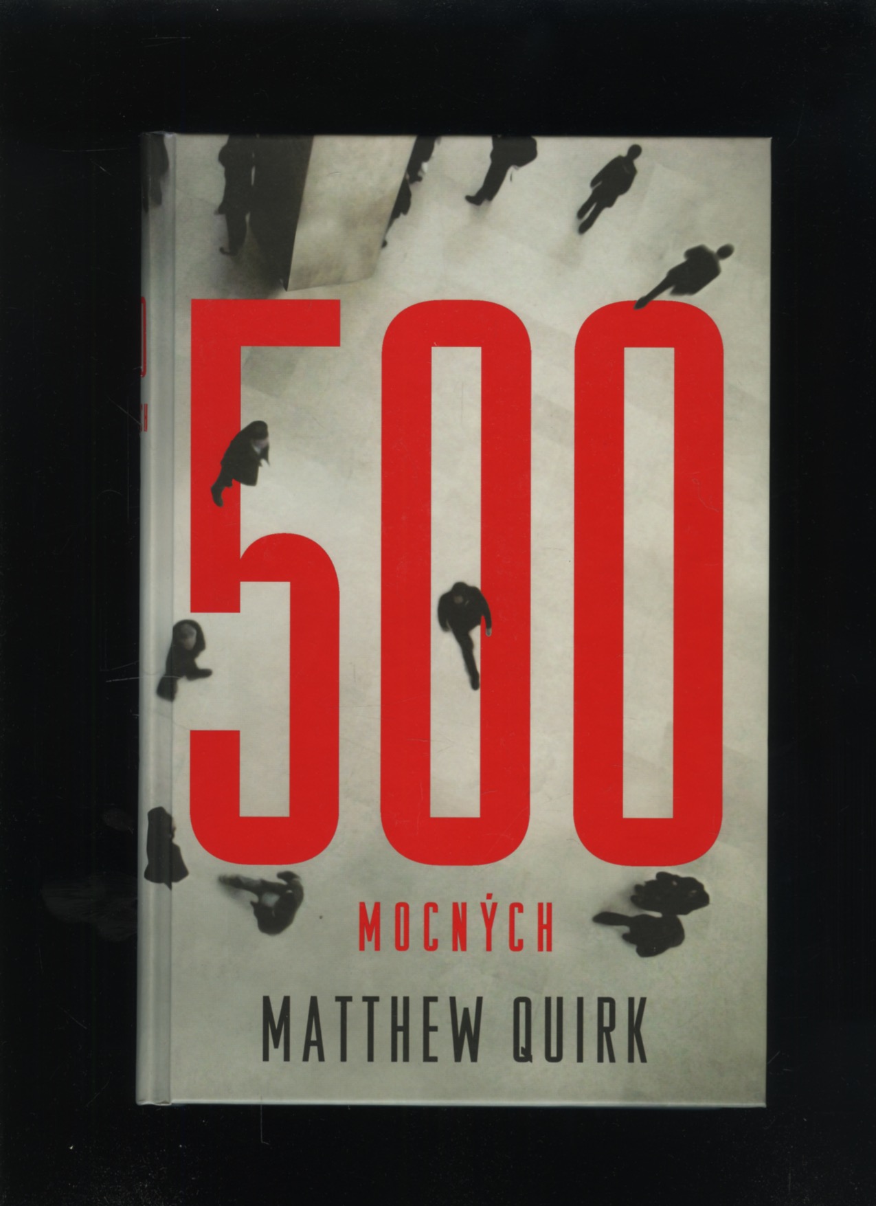 500 mocných (Matthew Quirk)