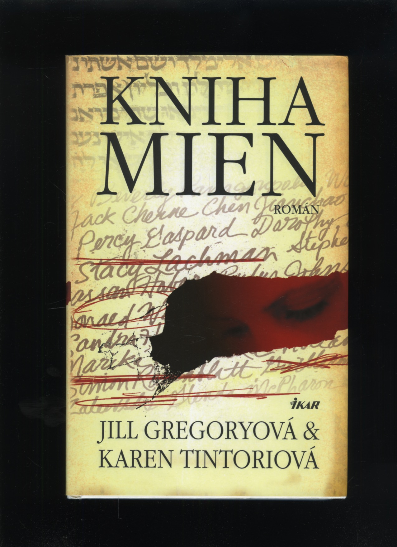 Kniha mien (Jill Gregoryová, Karen Tintoriová)