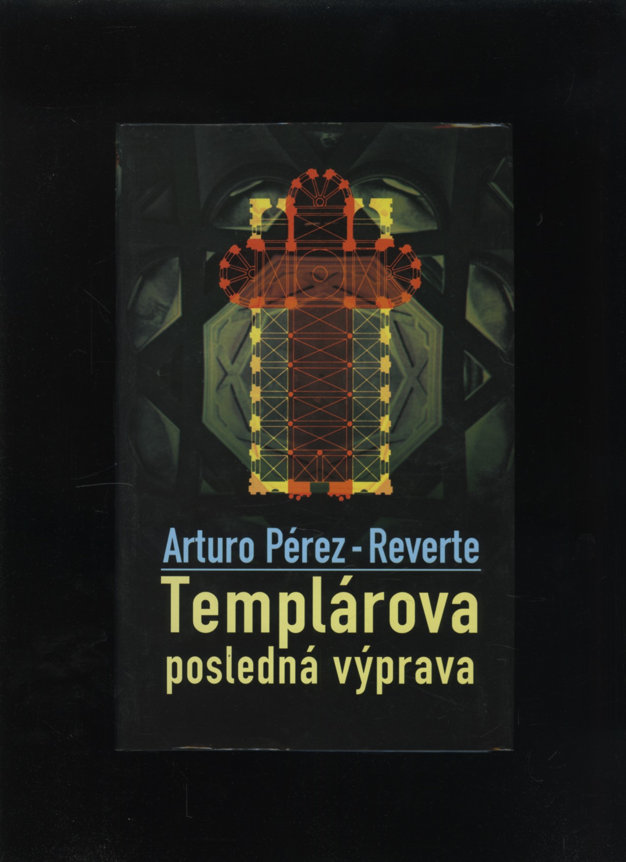 Templárova posledná výprava (Arturo Pérez-Reverte)